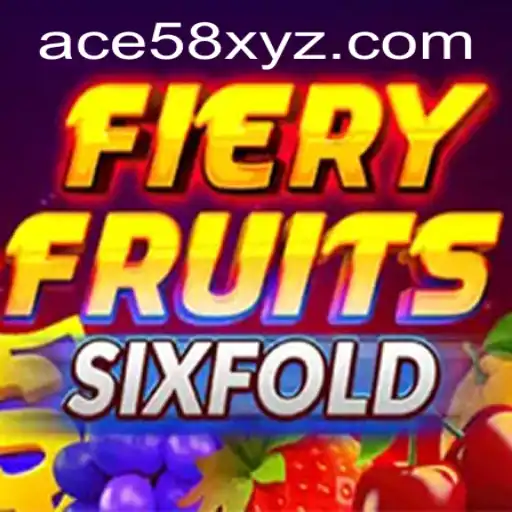 Exploring the World of FieryFruitsSixFold: A Revolution in Gaming