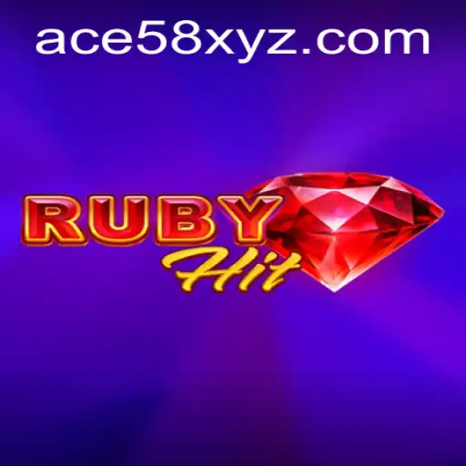 RubyHit: A Thrilling New Game with ACE58 Mechanics